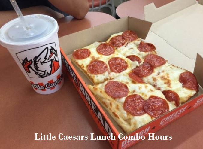 Little-Caesars-Lunch-Combo-Hours